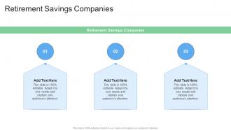 Retirement Savings Companies In Powerpoint And Google Slides Cpb