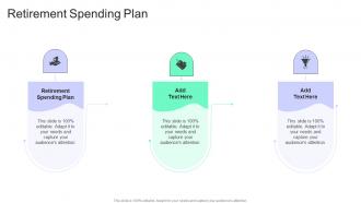 Retirement Spending Plan In Powerpoint And Google Slides Cpb