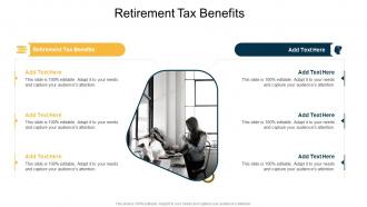 Retirement Tax Benefits In Powerpoint And Google Slides Cpb