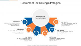 Retirement Tax Saving Strategies In Powerpoint And Google Slides Cpb