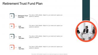 Retirement Trust Fund Plan In Powerpoint And Google Slides Cpb