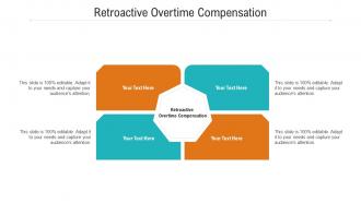Retroactive overtime compensation ppt powerpoint outline cpb