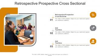 Retrospective Prospective Cross Sectional In Powerpoint And Google Slides Cpb
