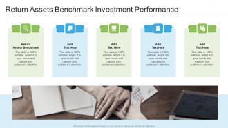 Return Assets Benchmark Investment Performance In Powerpoint And Google Slides Cpb