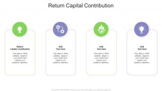 Return Capital Contribution In Powerpoint And Google Slides Cpb