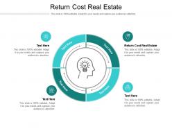 Return cost real estate ppt powerpoint presentation  portrait cpb