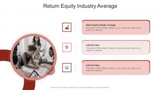 Return Equity Industry Average In Powerpoint And Google Slides Cpb