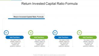 Return Invested Capital Ratio Formula In Powerpoint And Google Slides Cpb
