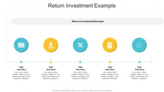 Return Investment Example In Powerpoint And Google Slides Cpb