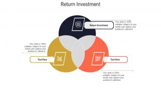 Return investment ppt powerpoint presentation templates cpb