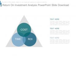 Return on investment analysis powerpoint slide download