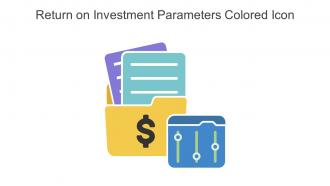 Return On Investment Parameters Colored Icon In Powerpoint Pptx Png And Editable Eps Format