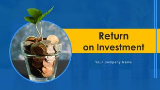 Return On Investment Powerpoint Ppt Template Bundles