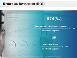 Return on investment roi expense ppt powerpoint presentation visual aids model
