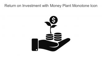 Return On Investment With Money Plant Monotone Icon In Powerpoint Pptx Png And Editable Eps Format