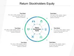 Return stockholders equity ppt powerpoint presentation icon format cpb