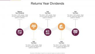Returns Year Dividends In Powerpoint And Google Slides Cpb