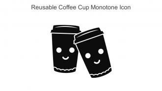 Reusable Coffee Cup Monotone Icon In Powerpoint Pptx Png And Editable Eps Format