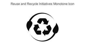 Reuse and Recycle Initiatives Monotone Icon in powerpoint pptx png and editable eps format