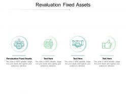 Revaluation fixed assets ppt powerpoint presentation styles summary cpb
