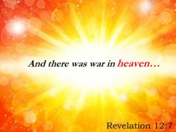 Revelation 12 7 and there was war in heaven powerpoint church sermon