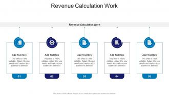 Revenue Calculation Work In Powerpoint And Google Slides Cpb