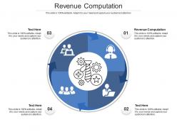 Revenue computation ppt powerpoint presentation show rules cpb