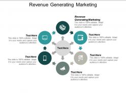 Revenue generating marketing ppt powerpoint presentation infographic template deck cpb