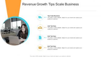Revenue Growth Tips Scale Business In Powerpoint And Google Slides Cpb
