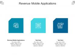 Revenue mobile applications ppt powerpoint presentation slides outline cpb
