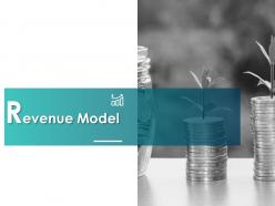 Revenue model ppt powerpoint presentation file outline