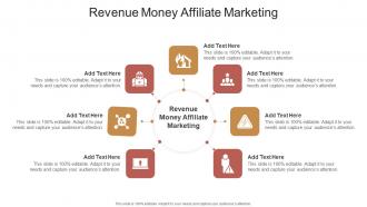 Revenue Money Affiliate Marketing In Powerpoint And Google Slides Cpb