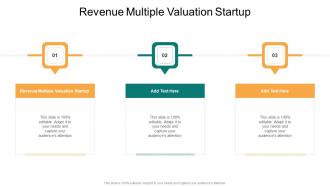 Revenue Multiple Valuation Startup In Powerpoint And Google Slides Cpb