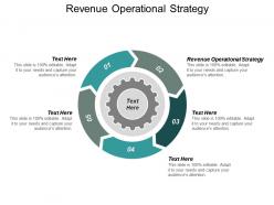 Revenue operational strategy ppt powerpoint presentation icon design inspiration cpb