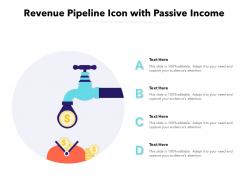 Revenue Pipeline Icon With Passive Income