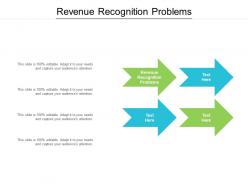 Revenue recognition problems ppt powerpoint presentation pictures files cpb