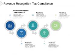 Revenue recognition tax compliance ppt powerpoint presentation styles graphics example cpb