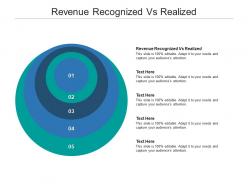 Revenue recognized vs realized ppt powerpoint presentation layouts show cpb