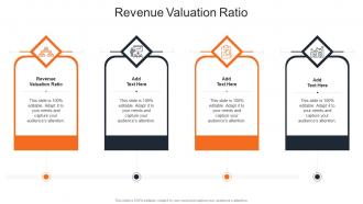 Revenue Valuation Ratio In Powerpoint And Google Slides Cpb