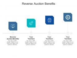 Reverse auction benefits ppt powerpoint presentation template cpb