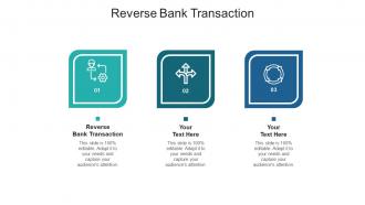 Reverse bank transaction ppt powerpoint presentation infographic template show cpb