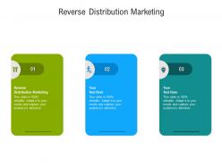 Reverse distribution marketing ppt powerpoint presentation professional graphic images cpb