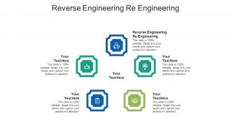 Reverse engineering re engineering ppt powerpoint presentation ideas portfolio cpb