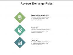 Reverse exchange rules ppt powerpoint presentation icon visual aids cpb