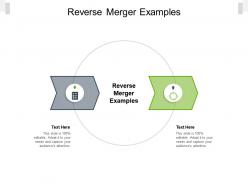 Reverse merger examples ppt powerpoint presentation gallery file formats cpb