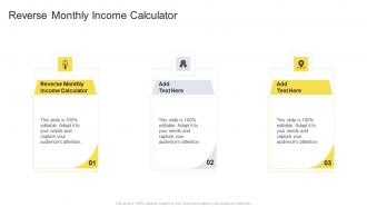 Reverse Monthly Income Calculator In Powerpoint And Google Slides Cpb