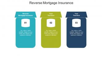 Reverse mortgage insurance ppt powerpoint presentation inspiration images cpb