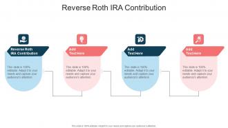 Reverse Roth IRA Contribution In Powerpoint And Google Slides Cpb