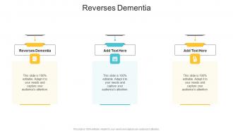 Reverses Dementia In Powerpoint And Google Slides Cpb