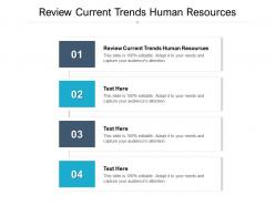 Review current trends human resources ppt powerpoint presentation pictures objects cpb